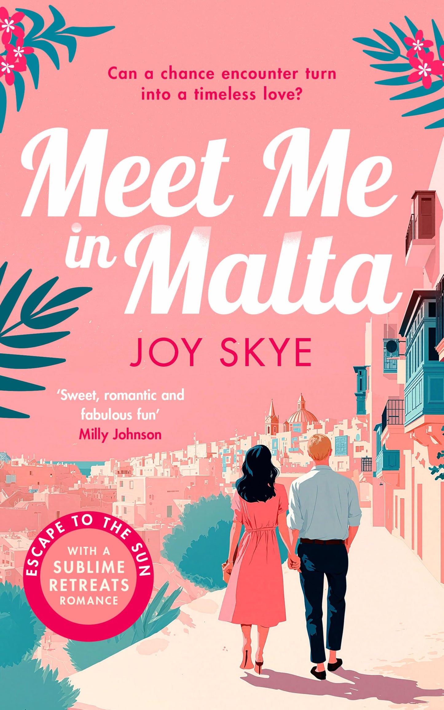 Meet Me in Malta by Joy Sky