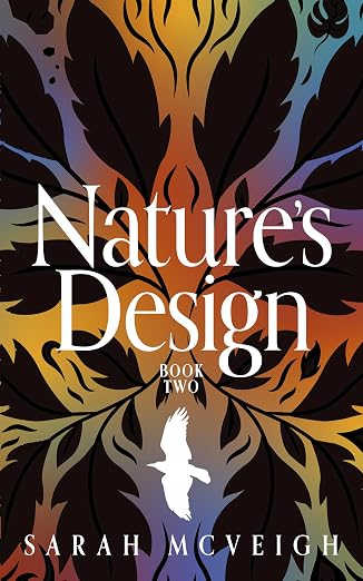 Nature's Design Book Two by Sarah McVeigh