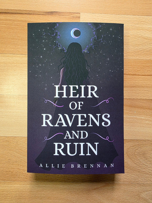 Heir of Ravens and Ruin by Allie Brennan  (Book 1)