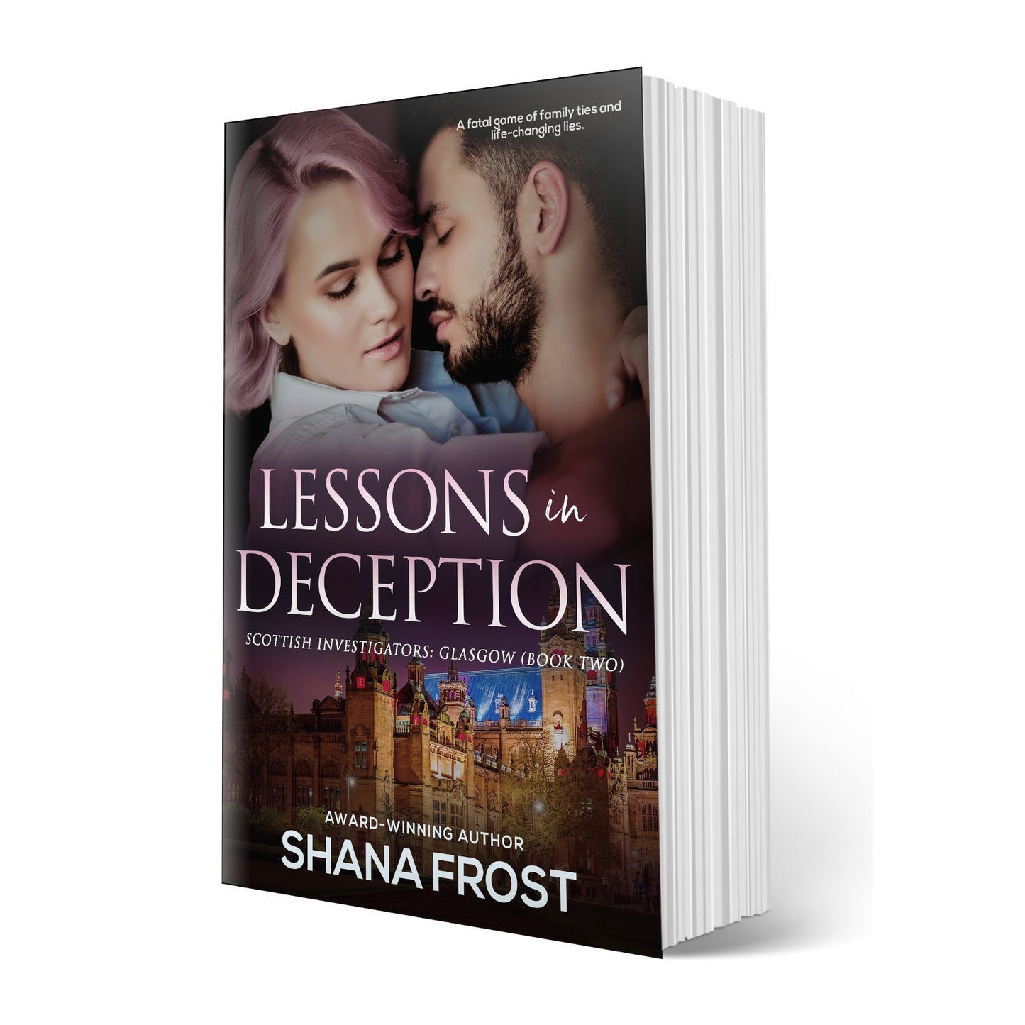 Lessons in Deception (Book 2) By Shana Frost