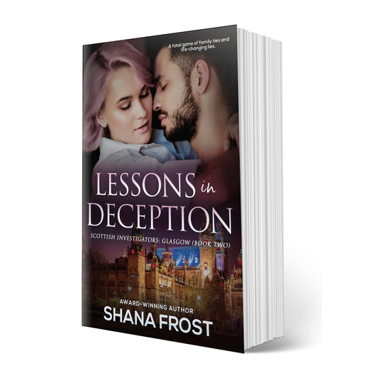 Lessons in Deception (Book 2) By Shana Frost