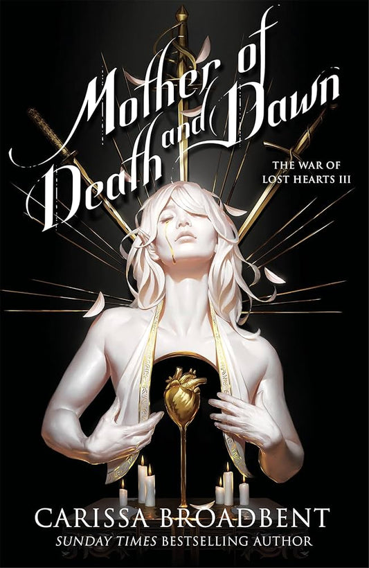 Mother of Death and Dawn by Carissa Broadbent (book 3)