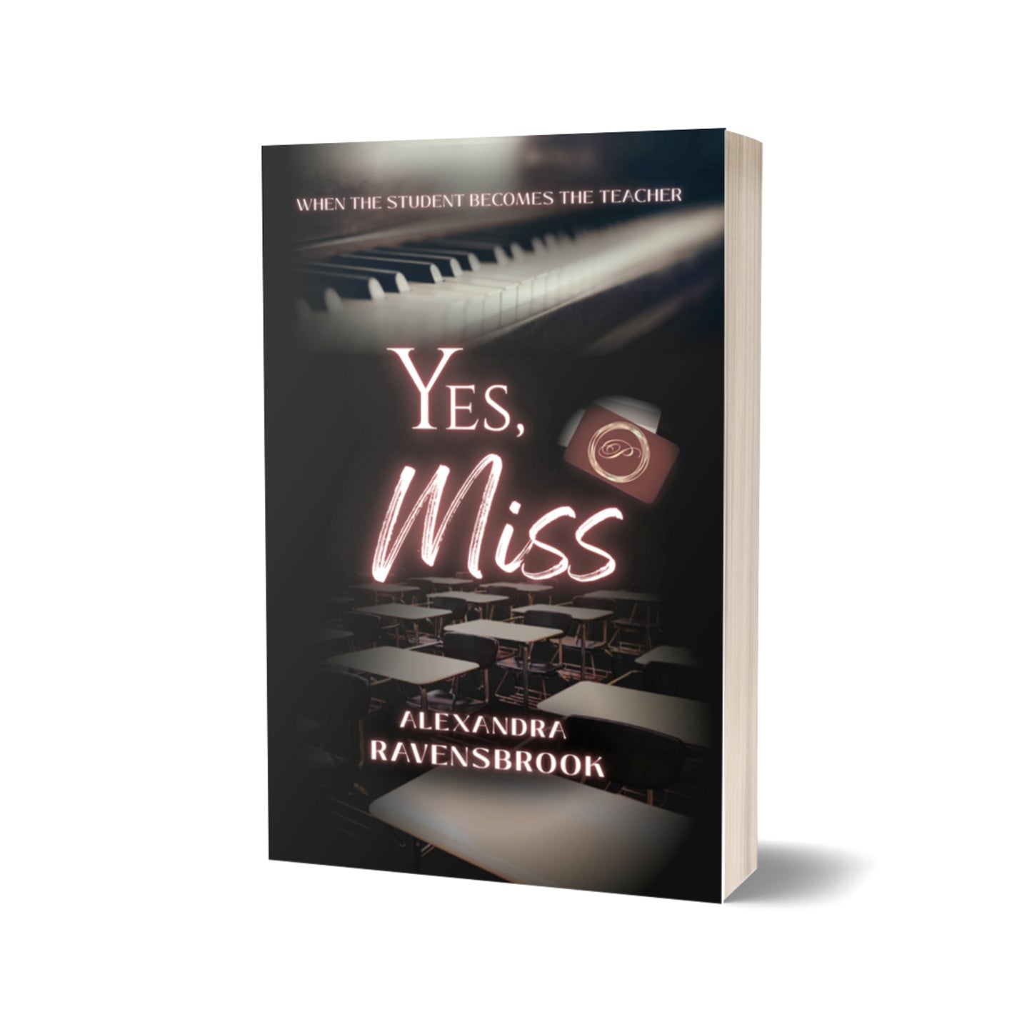 Yes, Miss by Alexandra Ravensbrook