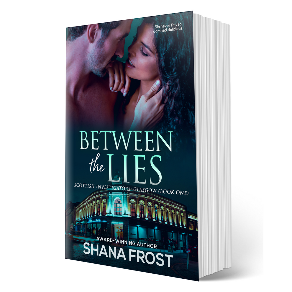 Between The Lies (Book 1) By Shana Frost