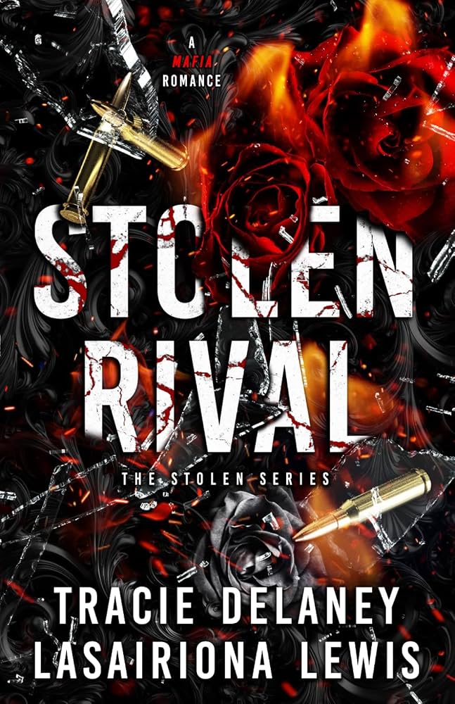 Stolen Rival by Lasairiona Lewis & Tracie Delaney