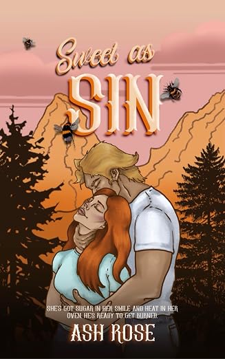 Sweet as Sin, Breakridge River #1 by Ash Rose